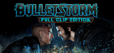 Игра Bulletstorm: Full Clip Edition