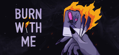 Игра Burn With Me