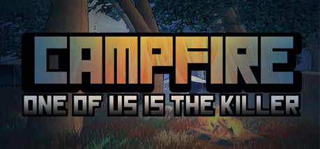 Игра Campfire: One of Us Is the Killer