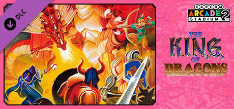 Игра Capcom Arcade 2nd Stadium: A.K.A The King of Dragons
