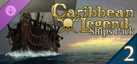 Игра Caribbean Legend - Ships Pack: Part 2