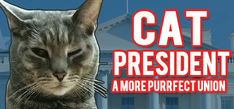 Игра Cat President ~A More Purrfect Union~