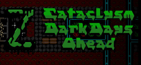 Игра Cataclysm: Dark Days Ahead