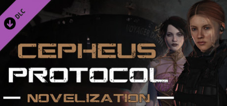 Игра Cepheus Protocol Novelization