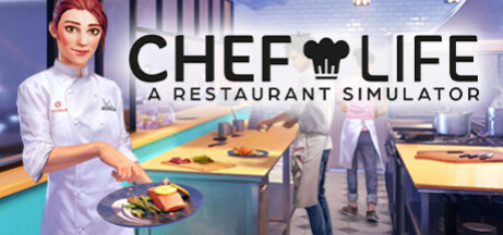 Игра Chef Life: A Restaurant Simulator
