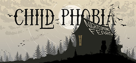 Игра Child Phobia: Nightcoming Fears