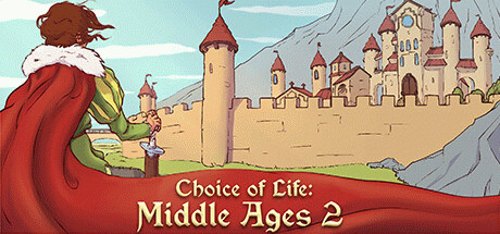 Игра Choice of Life: Middle Ages 2