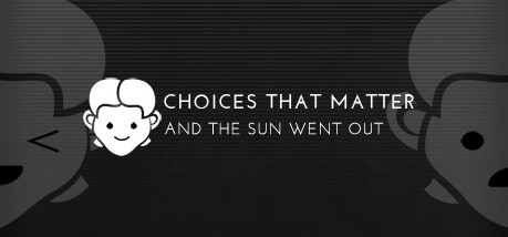 Игра Choices That Matter: And The Sun Went Out