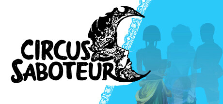 Купить игру Circus Saboteur