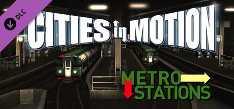 Купить игру Cities in Motion: Metro Stations
