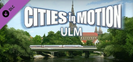 Купить игру Cities in Motion: Ulm
