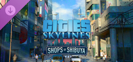 Купить игру Cities: Skylines - Content Creator Pack: Shops of Shibuya