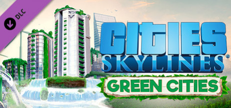Игра Cities: Skylines - Green Cities