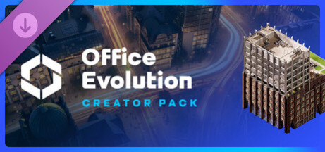Игра Cities: Skylines II - Creator Pack: Office Evolution