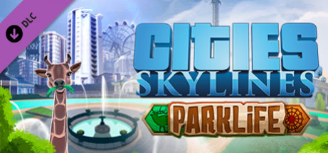 Игра Cities: Skylines - Parklife