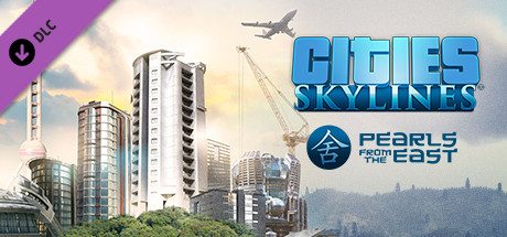 Купить игру Cities: Skylines - Pearls From the East