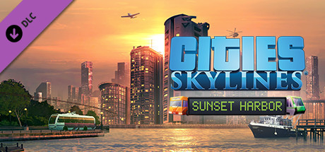 Купить игру Cities: Skylines - Sunset Harbor