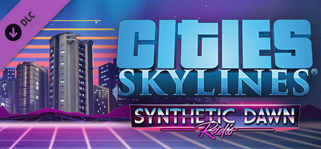 Купить игру Cities: Skylines - Synthetic Dawn Radio
