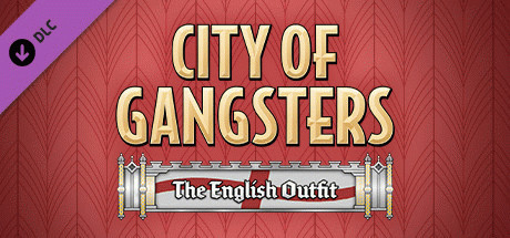 Игра City of Gangsters: The English Outfit