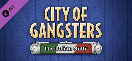 Игра City of Gangsters: The Italian Outfit