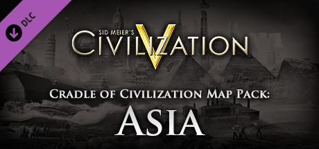 Игра Civilization V - Cradle of Civilization Map Pack: Asia