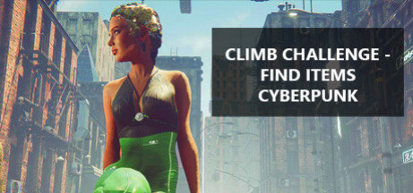Игра Climb Challenge - Find Items Cyberpunk