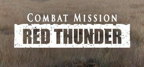 Игра Combat Mission: Red Thunder