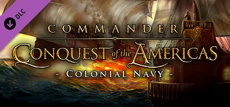 Игра Commander: Conquest of the Americas - Colonial Navy