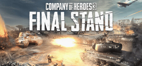 Игра Company of Heroes 3: Final Stand
