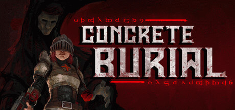 Игра CONCRETE BURIAL
