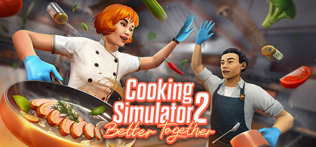 Игра Cooking Simulator 2: Better Together