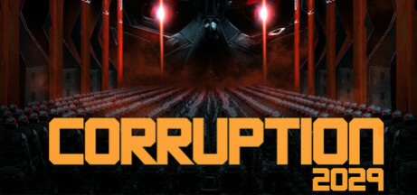 Игра CORRUPTION 2029