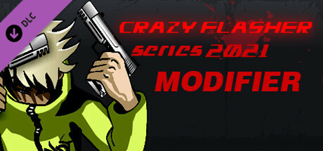 Купить игру Crazy Flasher Series 2021 MODIFIER