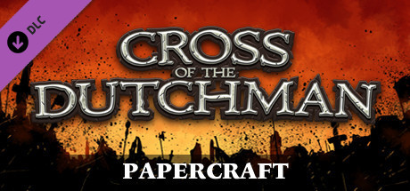 Игра Cross of the Dutchman - Papercraft