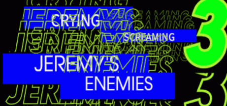 Игра CRYING SCREAMING 3: JEREMY'S ENEMIES