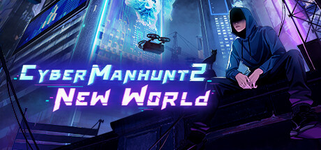 Игра Cyber Manhunt 2: New World