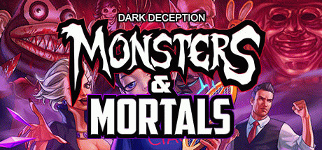 Игра Dark Deception: Monsters & Mortals