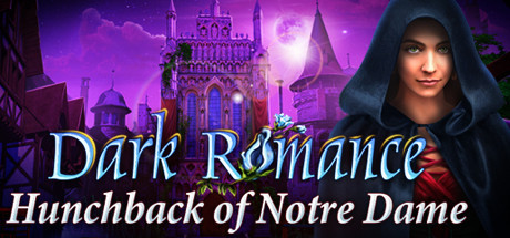 Игра Dark Romance: Hunchback of Notre-Dame Collector's Edition
