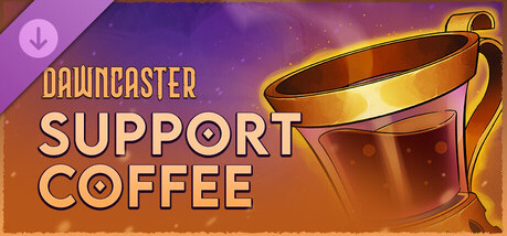 Игра Dawncaster - Support - Coffee