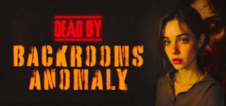 Игра Dead by Backrooms Anomaly