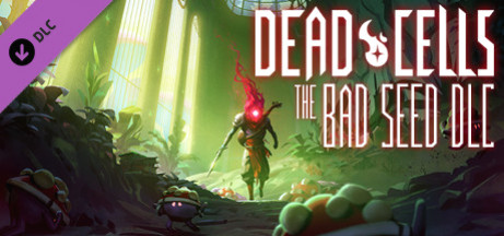 Игра Dead Cells: The Bad Seed