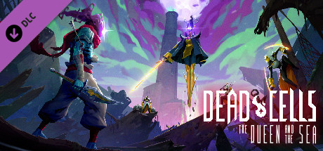 Игра Dead Cells: The Queen and the Sea