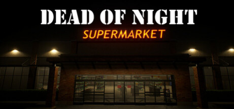 Игра Dead of Night: Supermarket
