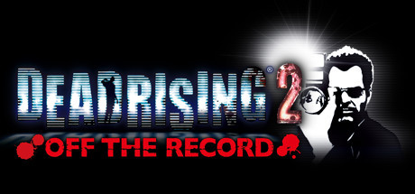 Игра Dead Rising 2: Off the Record