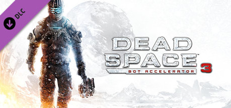 Игра Dead Space 3 Bot Accelerator