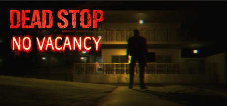 Игра Dead Stop - No Vacancy