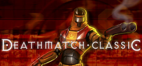 Игра Deathmatch Classic
