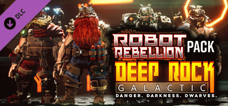 Игра Deep Rock Galactic - Robot Rebellion Pack