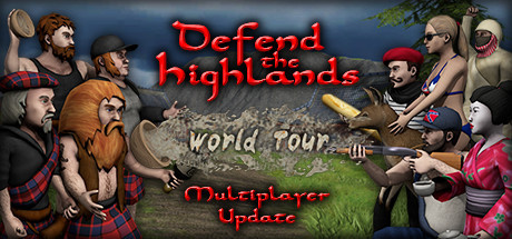 Игра Defend the Highlands: World Tour