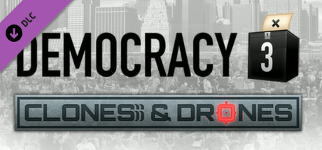 Игра Democracy 3: Clones and Drones